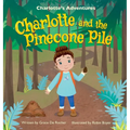 Charlotte and the Pinecone Pile