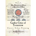 Garden Cities of To-Morrow: Urban Planning