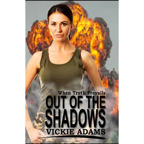 Out of the Shadows
