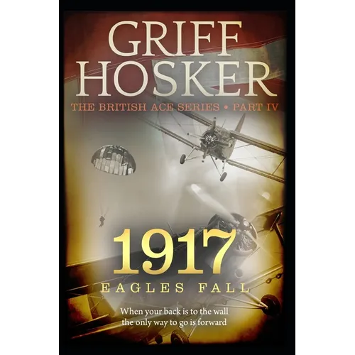 1917 Eagles Fall