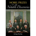Nobel Prizes and Notable Discoveries