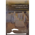 Going Forward by Looking Back: Archaeological Perspectives on Socio-Ecological Crisis, Response, and Collapse