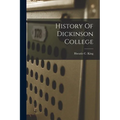 History Of Dickinson College