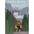Suit to Saddle: Cycling to Self-Discovery on the Southern Tier