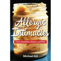 Allergic Intimacies: Food, Disability, Desire, and Risk