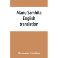 Manu Samhita: English translation
