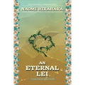 An Eternal Lei: A Leilani Santiago Hawai'i Mystery