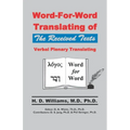 Word-For-Word Translating of The Received Texts, Verbal Plenary Translating