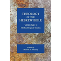 Theology of the Hebrew Bible, volume 1: Methodological Studies