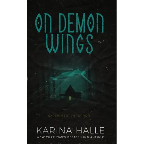 On Demon Wings: Experiment in Terror #5