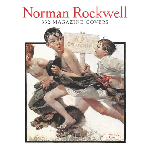 Norman Rockwell: 332 Magazine Covers