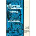 The Integration of Psychology and Theology: An Introduction