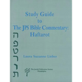Study Guide to the JPS Bible Commentary: Haftarot