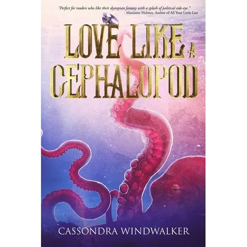 Love Like A Cephalopod