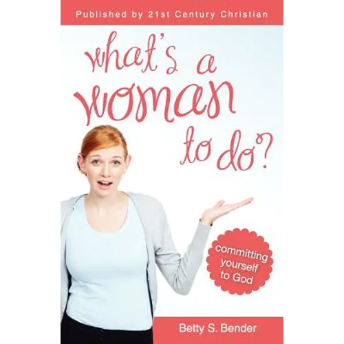 What's a Woman to Do