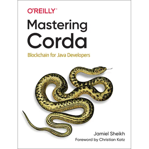Mastering Corda: Blockchain for Java Developers
