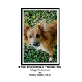 From Rescue Dog To Therapy Dog