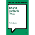 IQ and Aptitude Tests: Assess Your Verbal Numerical and Spatial Reasoning Skills