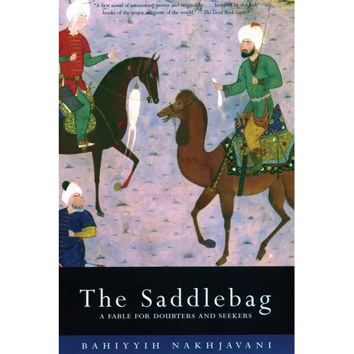 Saddlebag: A Fable for Doubters and Seekers