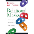 Relational Masks: Removing the Barriers That Keep Us Apart
