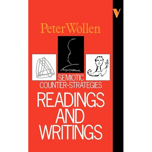 Readings and Writings: Semiotic Counter-Strategies