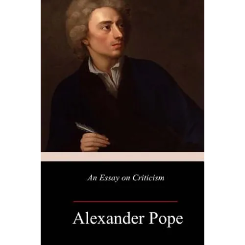 An Essay on Criticism