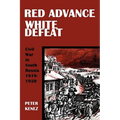 Red Advance, White Defeat