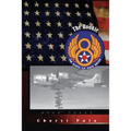 The Rookie: : The Eighth Air Force, Volume Three