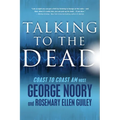Talking to the Dead
