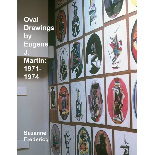 Oval Drawings by Eugene J. Martin: 1971-1974