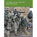 U.S. Marines in Iraq, 2004-2005: Into The Fray