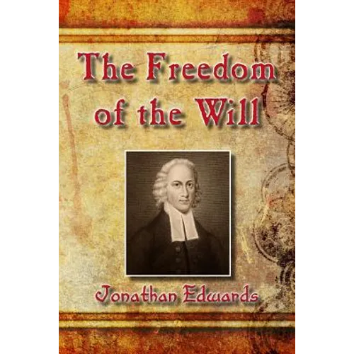 The Freedom of the Will