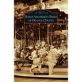 Early Amusement Parks of Orange County