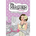 DitzAbled Princess: A Comical Diary Inspired by Real Life