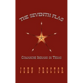 The Seventh Flag: Comanche Indians in Texas