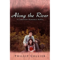 Along the River