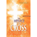 The Message of the Cross