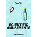 Scientific Amusements