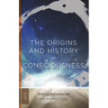 The Origins and History of Consciousness