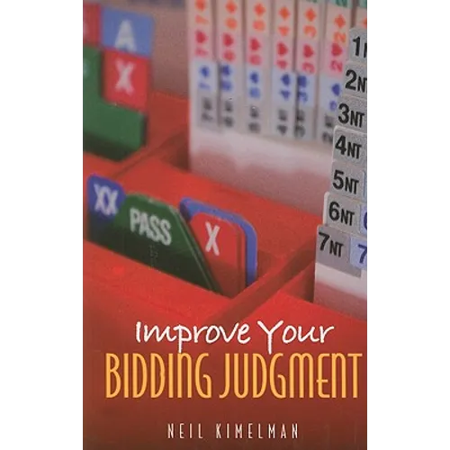Improve Your Bidding Judgment