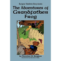 The Adventures of Grandfather Frog