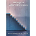 10 Steps to Cultural Proficiency