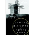 Hidden History of the Outer Banks