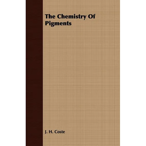 The Chemistry Of Pigments