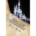 The Disney College Program 2.0: The Updated Unofficial and Unauthorized Guide
