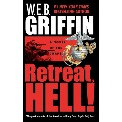 Retreat, Hell!