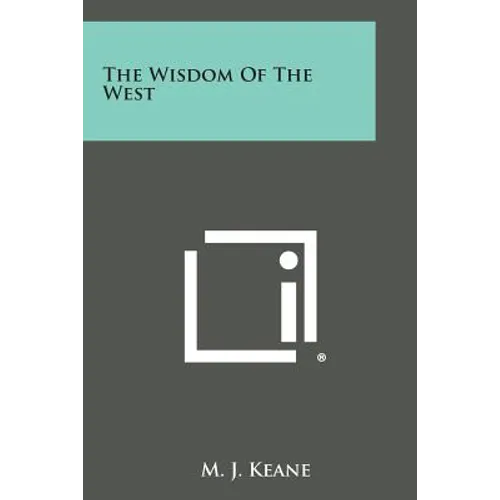 The Wisdom of the West