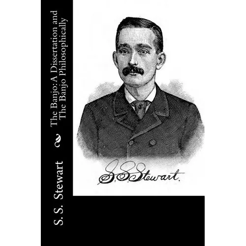 The Banjo: A Dissertation