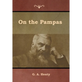On the Pampas