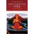 Once There Was Fire: A Novel of Old Hawaii